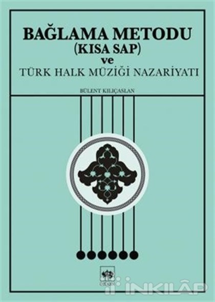 Bağlama Metodu (Kısa Sap) ve Türk Halk Müziği Nazariyatı