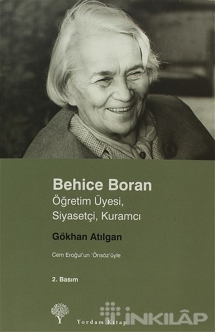 Behice Boran  Öğretim Üyesi, Siyasetçi, Kuramcı