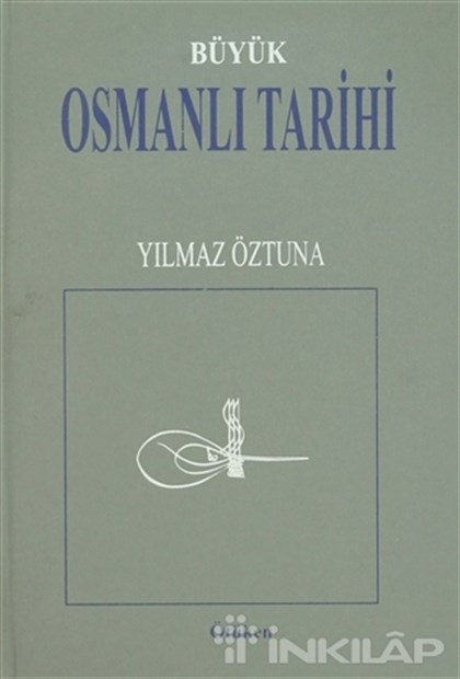 Büyük Osmanlı Tarihi  Osmanlı Devleti’nin Siyasi, Medeni, Kültür, Teşkilat ve San’at Tarihi  (10 Cilt Takım)
