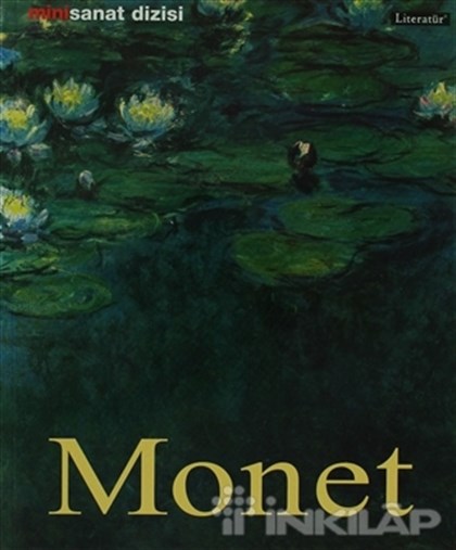 Claude Monet  Hayatı ve Eserleri