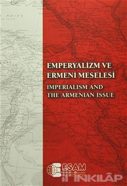 Emperyalizm ve Ermeni Meselesi / Imperialism And The Armenian Issue