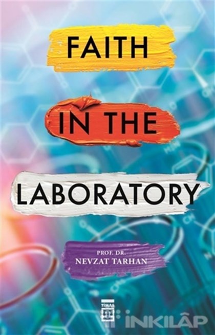 Faith in the Laboratory