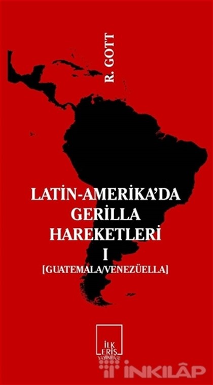 Latin-Amerika’da Gerilla Hareketleri 1