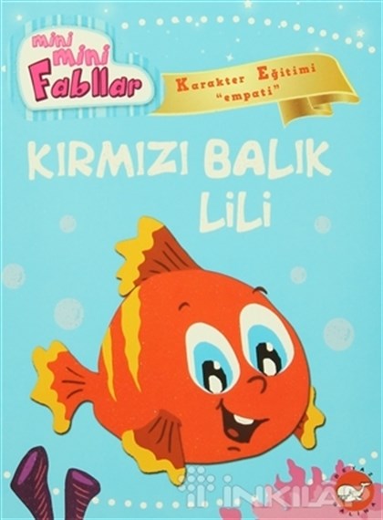 Mini Mini Fabllar - Kırmızı Balık Lili