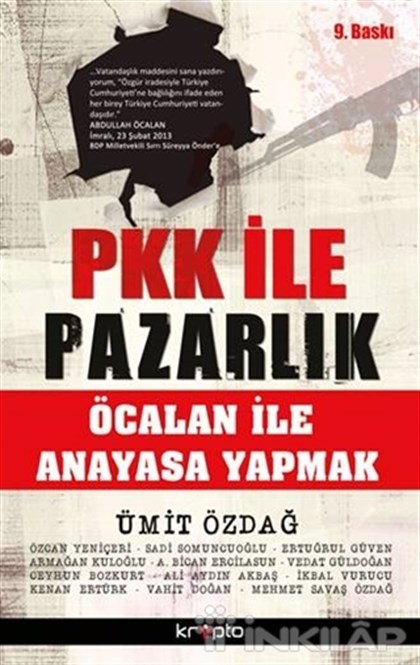 PKK ile Pazarlık - Öcalan İle Anayasa Yapmak