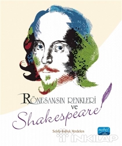 Rönesansın Renkleri ve Shakespeare