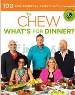 The Chew: Whats for Dinner? : Food. Life. Fun