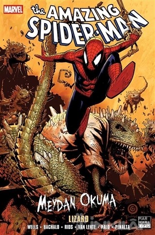 The Amazing Spider-Man Cilt 18 - Meydan Okuma 5: Lizard