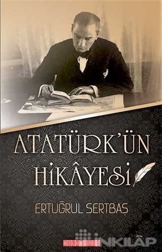 Atatürk'ün Hikayesi
