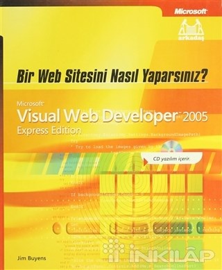 Bir Web Sitesini Nasıl Yaparsınız? Microsoft Visual Web Developer 2005