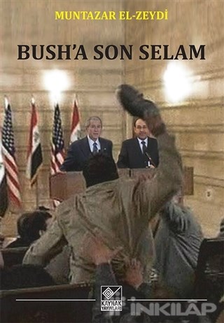 Bush’a Son Selam