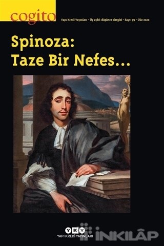 Cogito Sayı: 99 - Spinoza: Taze Bir Nefes…