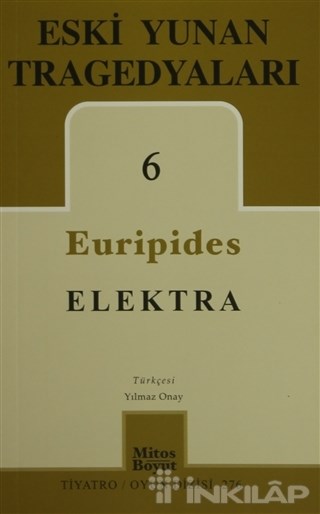 Eski Yunan Tragedyaları 6: Elektra