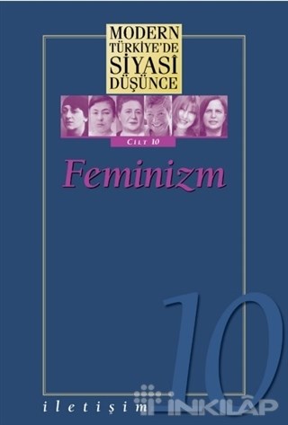 Feminizm - Modern Türkiye’de Siyasi Düşünce Cilt 10 (Ciltli)