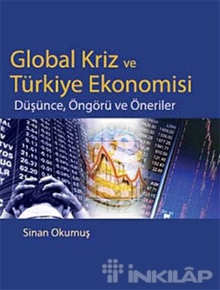 Global Kriz ve Türkiye Ekonomisi