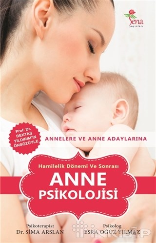 Hamilelik Dönemi ve Sonrası Anne Psikolojisi