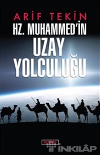 Hz. Muhammedin Uzay Yolculuğu