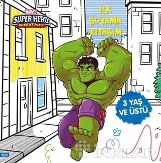 İlk Boyama Kitabım Hulk - Marvel Super Hero Adventures