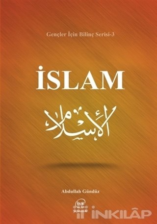 İslam - Gençler İçin Bilinç Serisi 3
