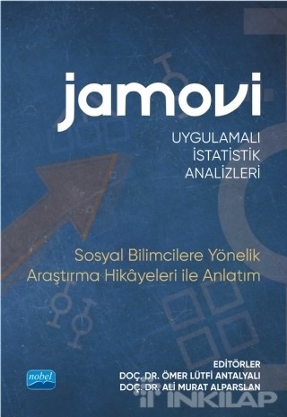 Jamovi Uygulamalı İstatistik Analizleri