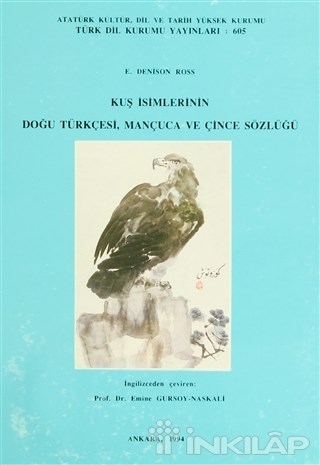 Kuş İsimlerinin Doğu Türkçesi, Mançuca ve Çince Sözlüğü