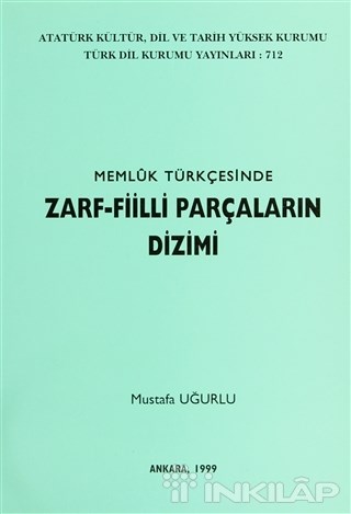 Memluk Türkçesinde Zarf-Fiilli Parçaların Dizimi