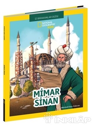 Mimar Sinan -  National Geographic Kids