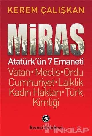 Miras: Atatürk’ün 7 Emaneti