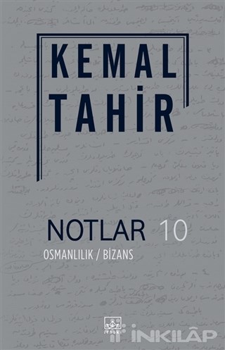 Notlar 10 - Osmanlılık / Bizans