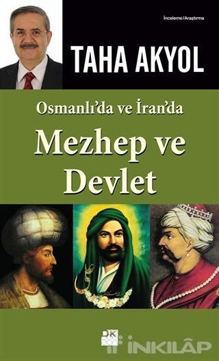 Osmanlı’da ve İran’da Mezhep ve Devlet