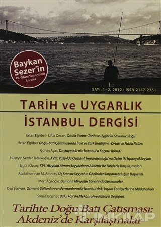 Tarih ve Uygarlık - İstanbul Dergisi Sayı: 1-2
