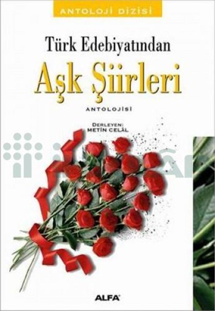 Türk Edebiyatından Aşk Şiirleri