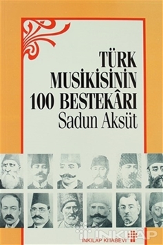 Türk Musikisinin 100 Bestekarı resmi
