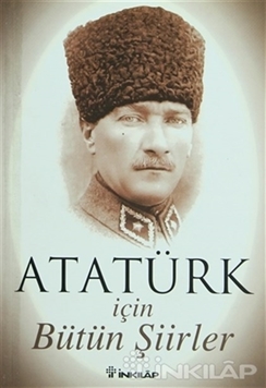 Atatürk İçin Bütün Şiirler resmi