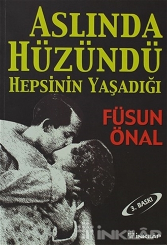 Aslında Hüzündü Hepsinin Yaşadığı resmi