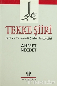 Tekke Şiiri Dini ve Tasavvufi Şiirler Antolojisi resmi