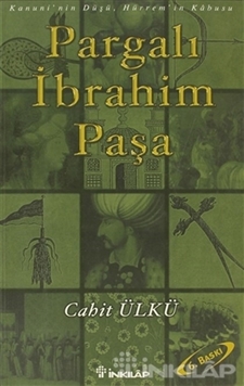 Pargalı İbrahim Paşa Kanuni'nin Düşü, Hürrem'in Kabusu resmi
