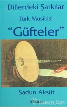 Dillerdeki Şarkılar  Türk Musikisi "Güfteler" resmi