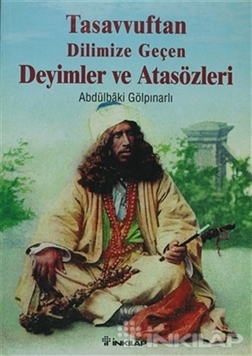 Tasavvuftan Dilimize Geçen Deyimler Ve Atasözleri (Yeni Kapak) resmi