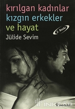 Kırılgan Kadınlar Kızgın Erkekler ve Hayat resmi