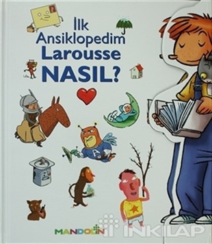 Larousse - Nasıl? (Ciltli ) - İlk Ansiklopedim resmi