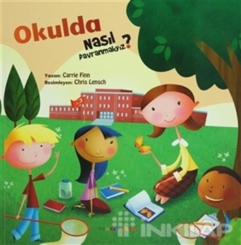 Okulda Nasıl Davranmalıyız? resmi