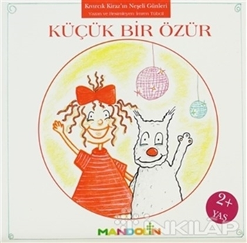Kıvırcık Kiraz 3. Kitap: Küçük Bir Özür resmi