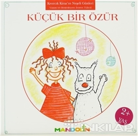 Kıvırcık Kiraz 3. Kitap: Küçük Bir Özür resmi