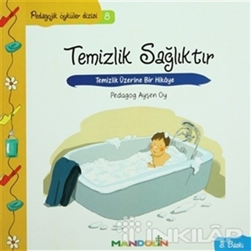 Pedagojik Öyküler: 8 -Temizlik, Sağlıktır resmi