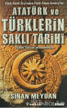 Atatürk ve Türklerin Saklı Tarihi resmi