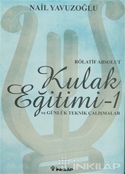 Rölatif Absolut Kulak Eğitimi 1 - ve Günlük Teknik Çalışmalar resmi