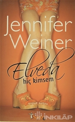 Elveda Hiç Kimsem resmi
