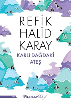 Karlı Dağdaki Ateş resmi