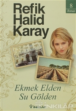 Ekmek Elden Su Gölden resmi
